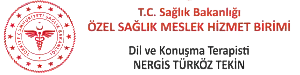 Dil ve Konuşma Terapisti Nergis Türköz Tekin